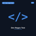 Dev Regex Test